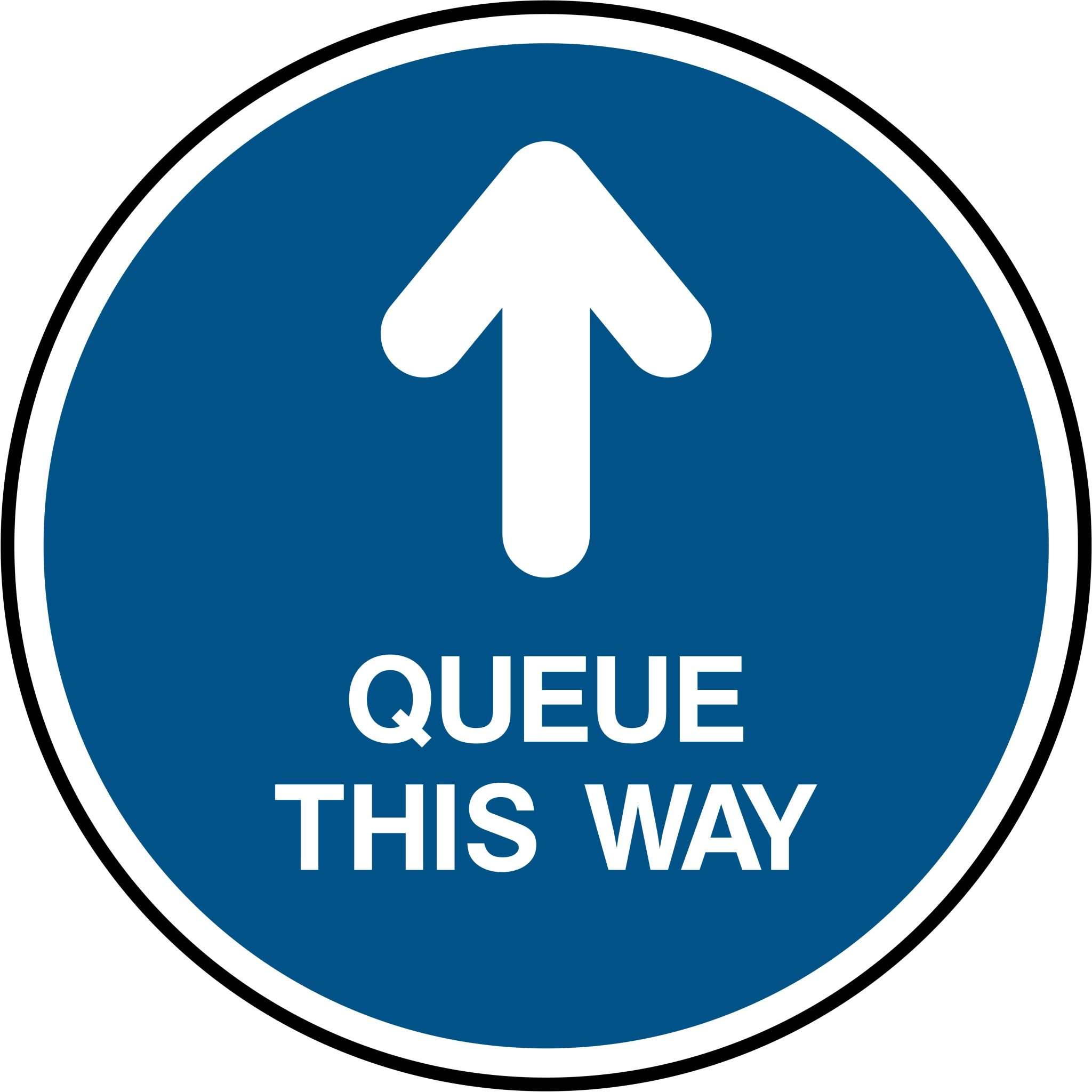QUEUE THIS WAY safety sign Sign - Safety Signs Plus